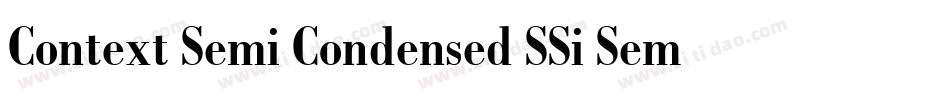 Context Semi Condensed SSi Semi Condensed字体转换